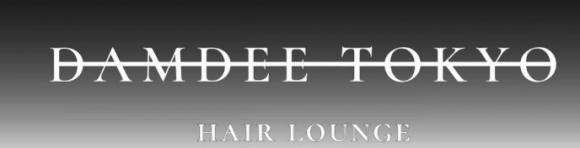 DAMDEE TOKYO HAIR LOUNGE 新宿店